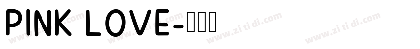 Pink Love字体转换